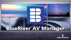 Semtech Announces BlueRiver® AV Manager Bringing SDVoE™ Solutions to Market Faster