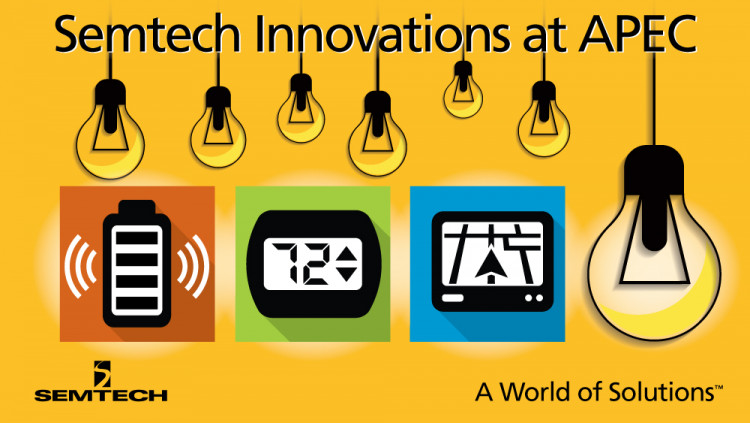 Semtech to Demonstrate Innovative Wireless Charging and Power Management Platforms at APEC 2016