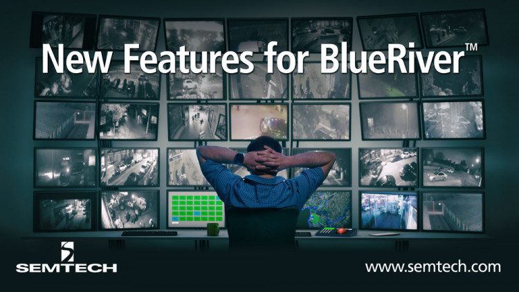 Semtech Announces New Ground-Breaking Features for BlueRiver™ AV-over-IP Platform