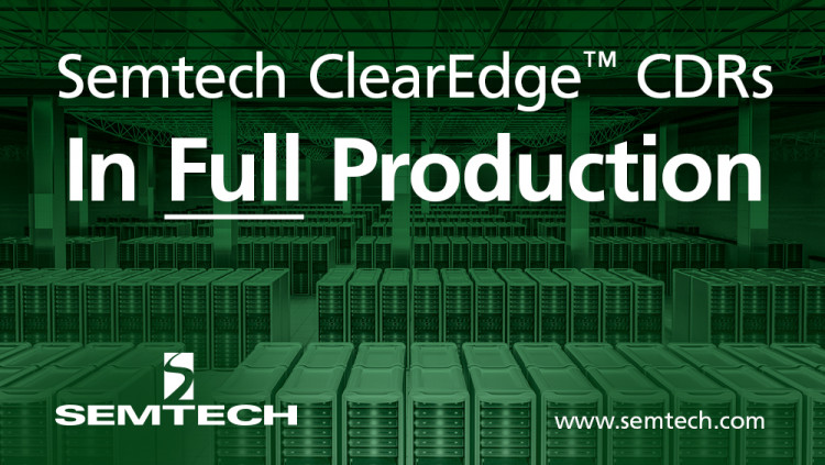 Semtech’s ClearEdge™ CDR Platforms Enter Full Production for Low-Cost 25G SFP28 SR Modules and Active Optical Cables
Integrated CDRs with laser drivers and transimpedance amplifiers (TIAs) deliver high performance solution for applications at 25G