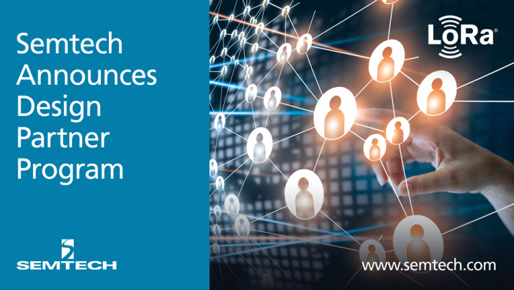 Semtech’s Design Partner Program Accelerates IoT Solutions to Market