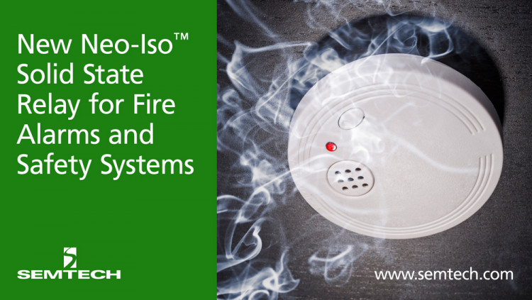 Semtech Releases New Neo-Iso™ Solid State Relay for Fire Alarms and Safety Systems