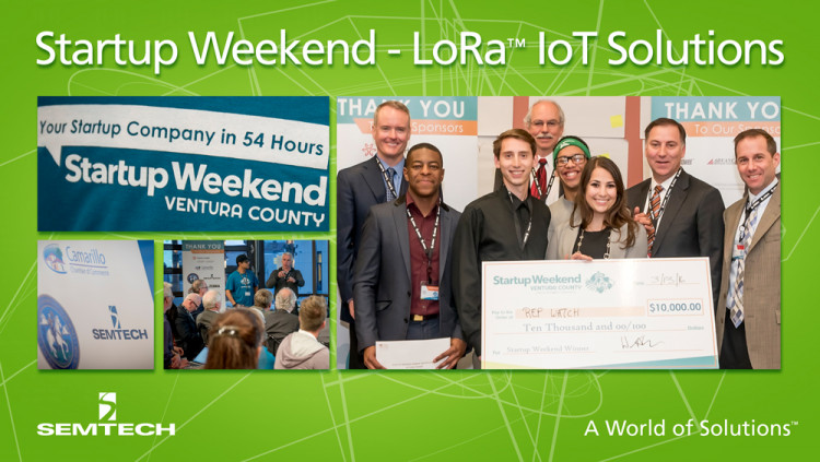 Startup Weekend Ventura County Participants Presented LoRa™-based Internet of Things Solutions to Help Solve the County’s Agricultural & Medical Challenges
Semtech was the technology sponsor of Startup Weekend Ventura County at Rancho Campana High Sch