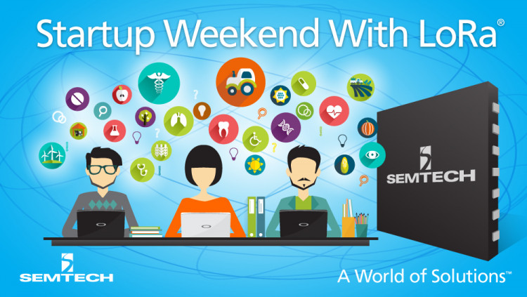 Semtech Announces Technology Sponsorship of Startup Weekend Ventura County
Participants to build compelling Internet of Things solutions for healthcare and agriculture applications in hackathon-style event using Semtech LoRa® RF technology